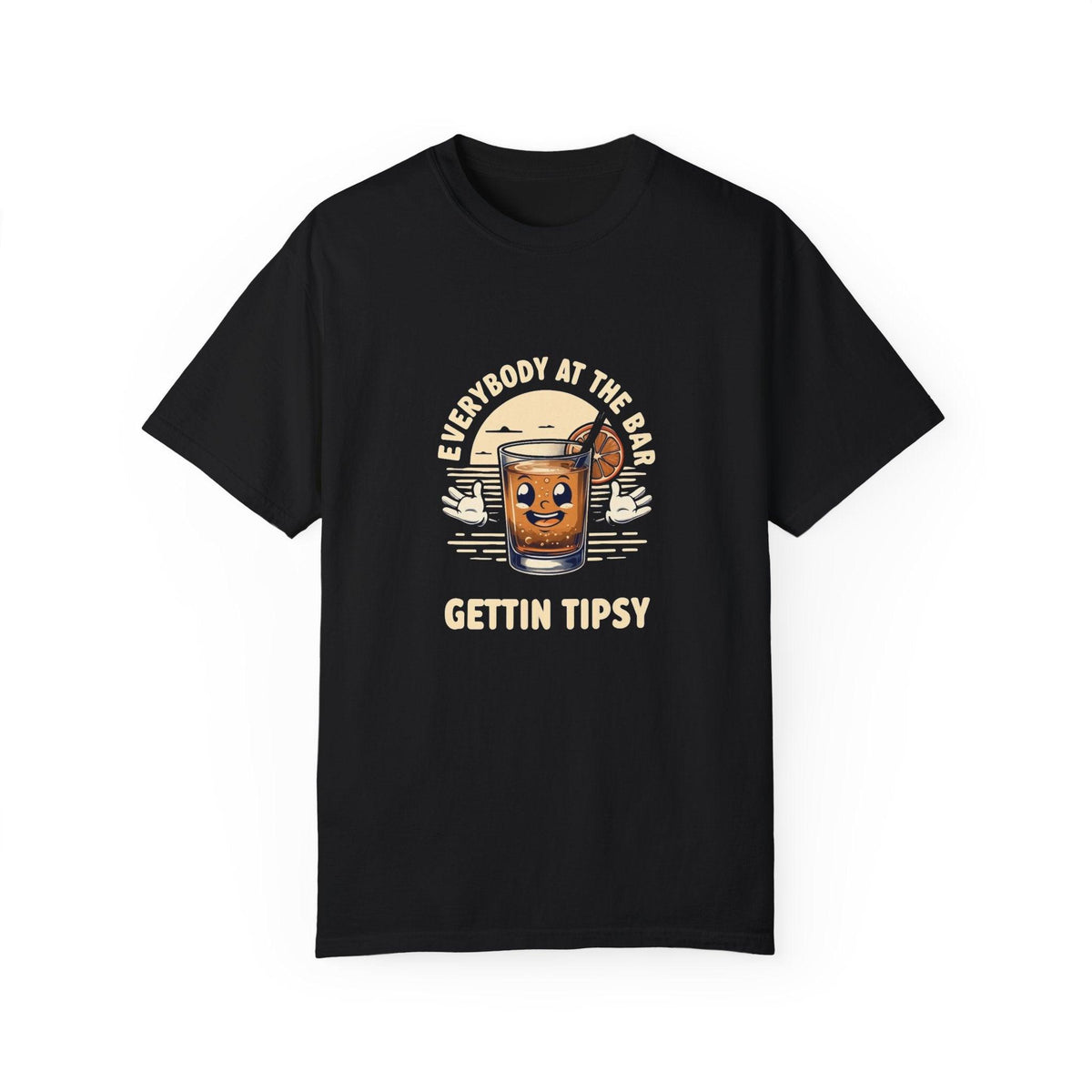 Everybody at the Bar Gettin Tipsy Unisex Garment-Dyed T-Shirt