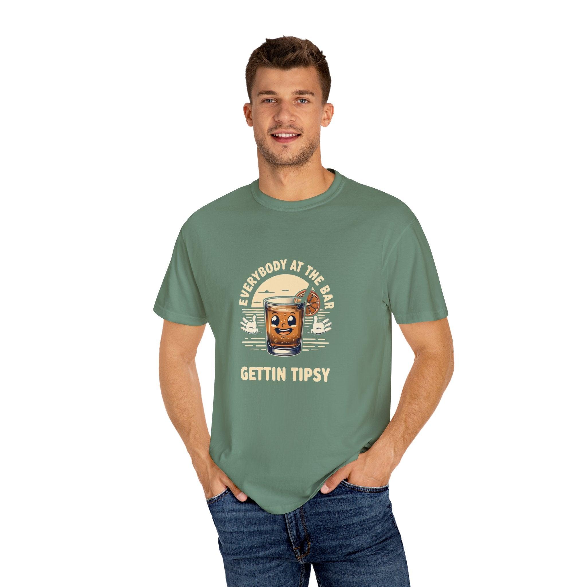 Everybody at the Bar Gettin Tipsy Unisex Garment-Dyed T-Shirt