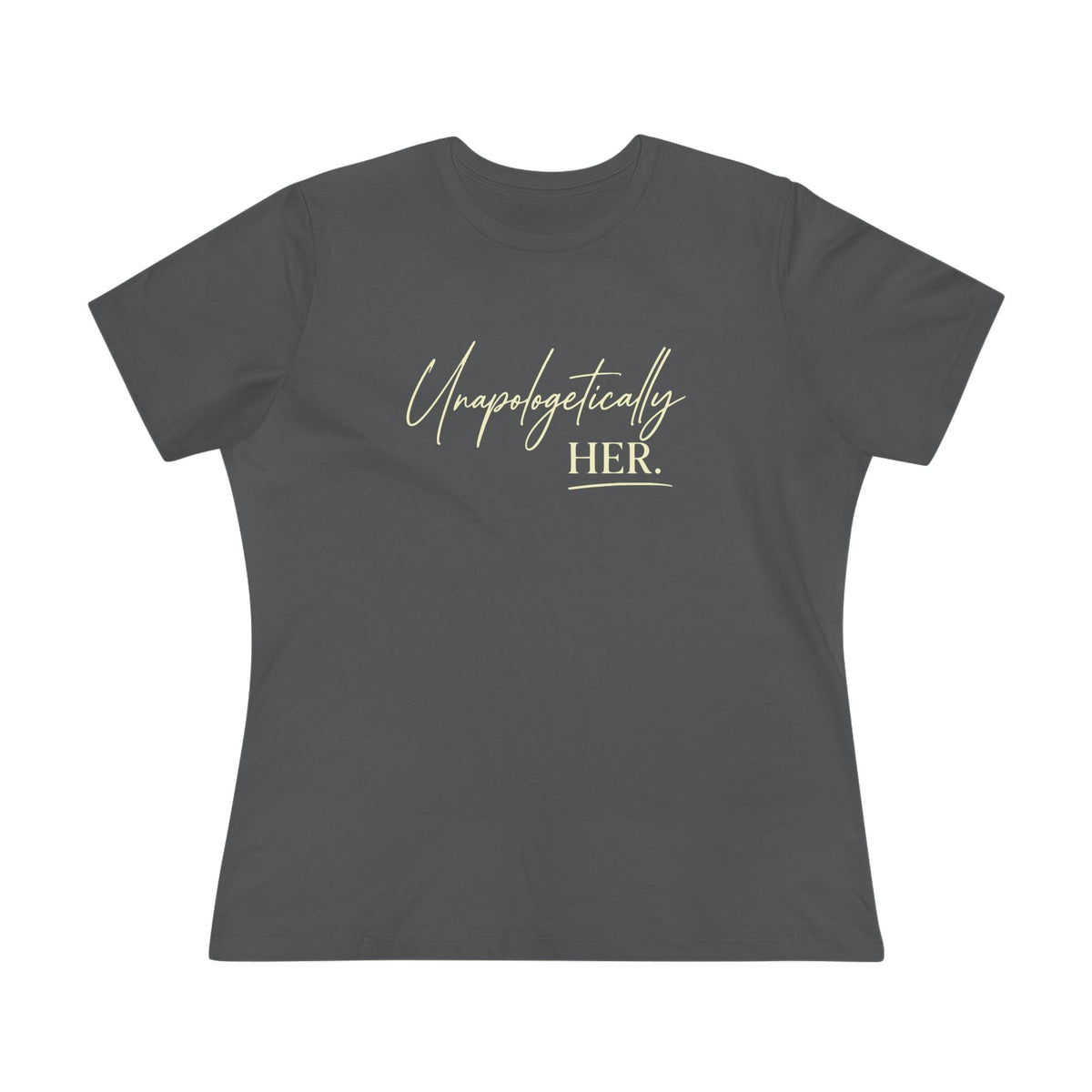 Unapologetically HER. Tee — SEEN. Her. Collection