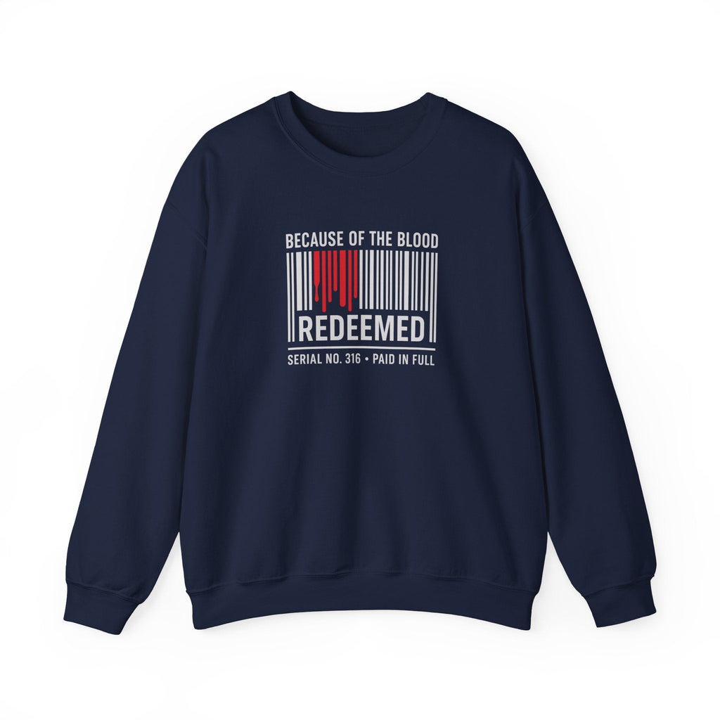 Because of the Blood Unisex Sweatshirt — Revelation 1:5 Inspirational Redemption Crewneck