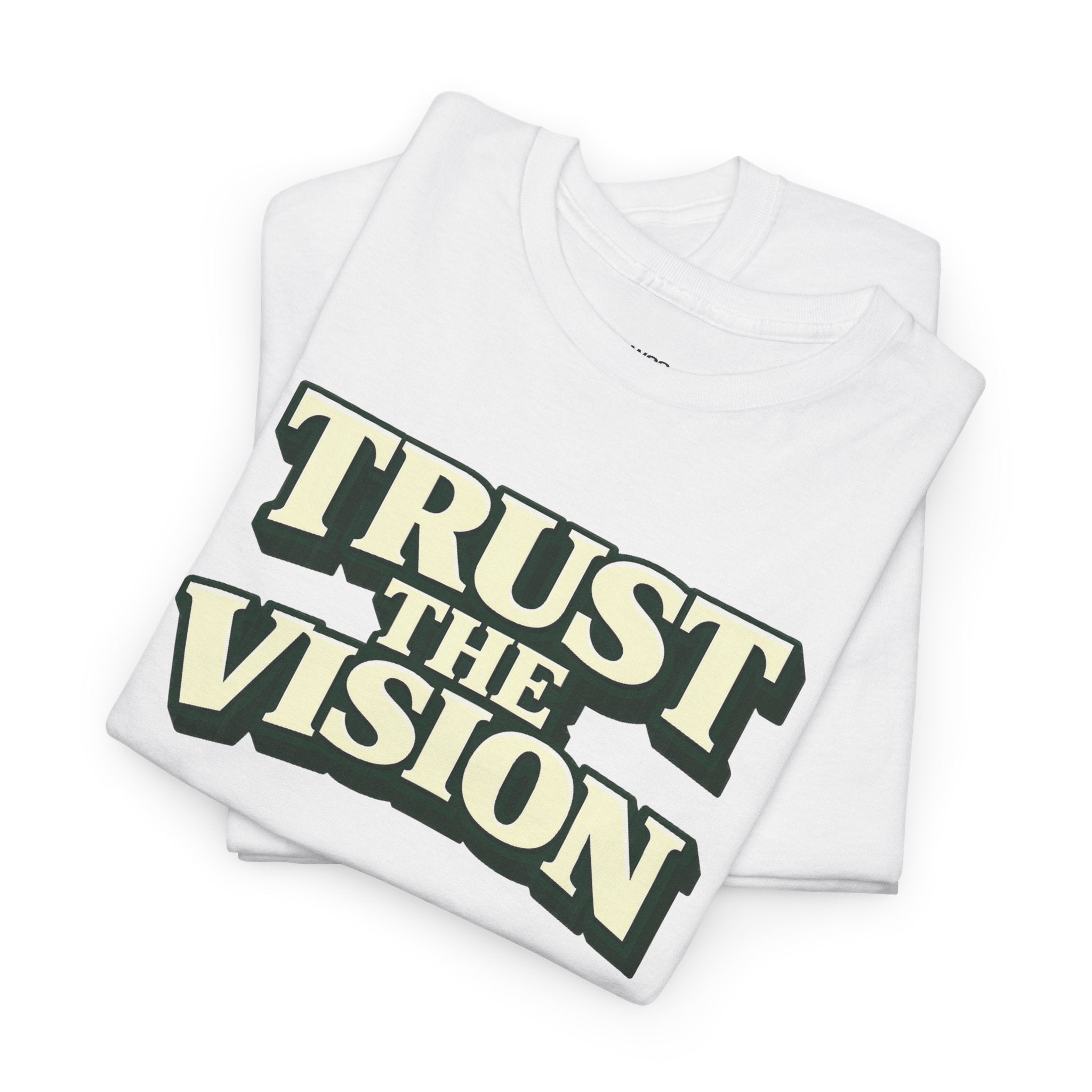 Trust The Vision T-Shirt – Premium Cotton Graphic Tee for Purpose-Driven Style