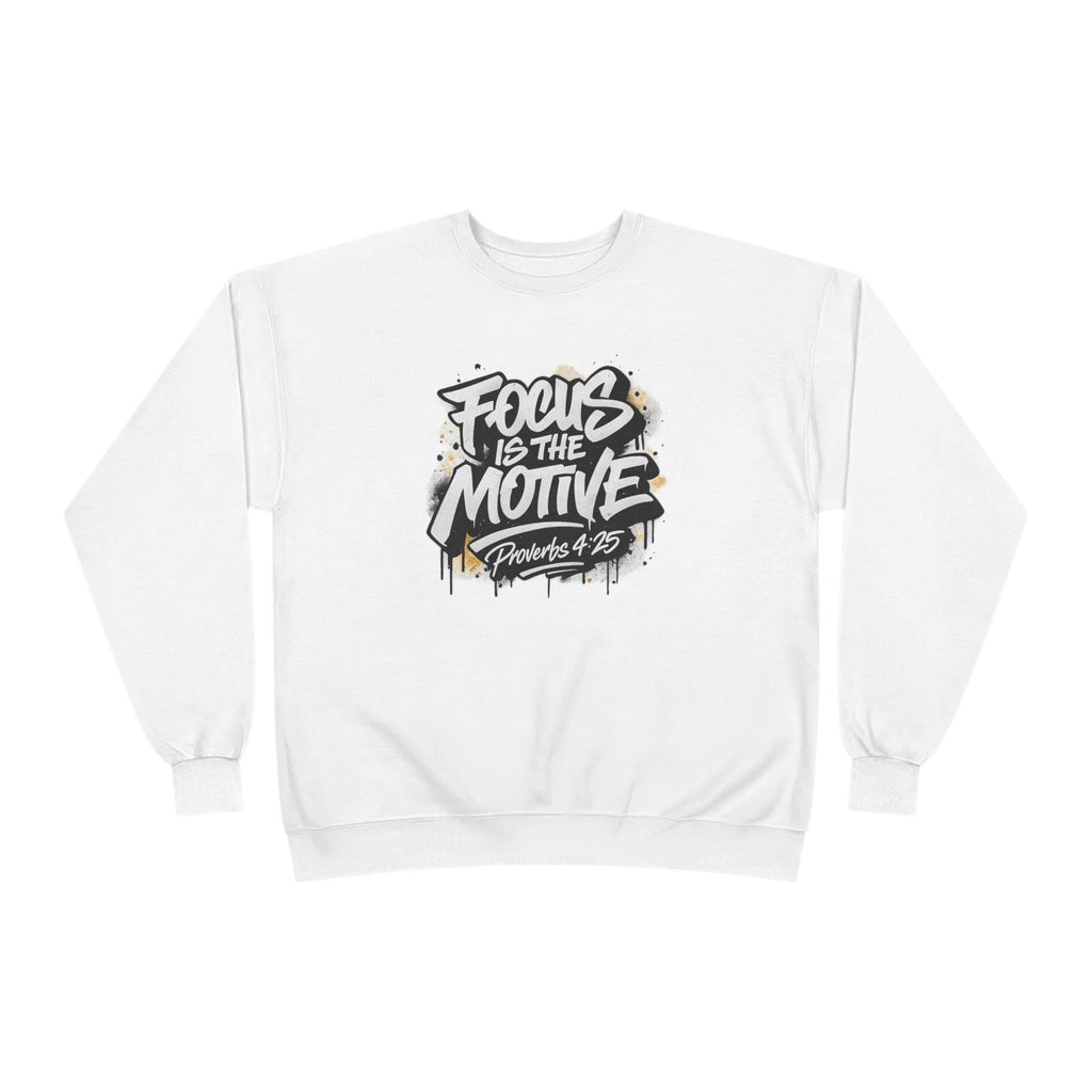 Focus Is The Motive Crewneck — Faith-Driven Motivational Sweatshirt