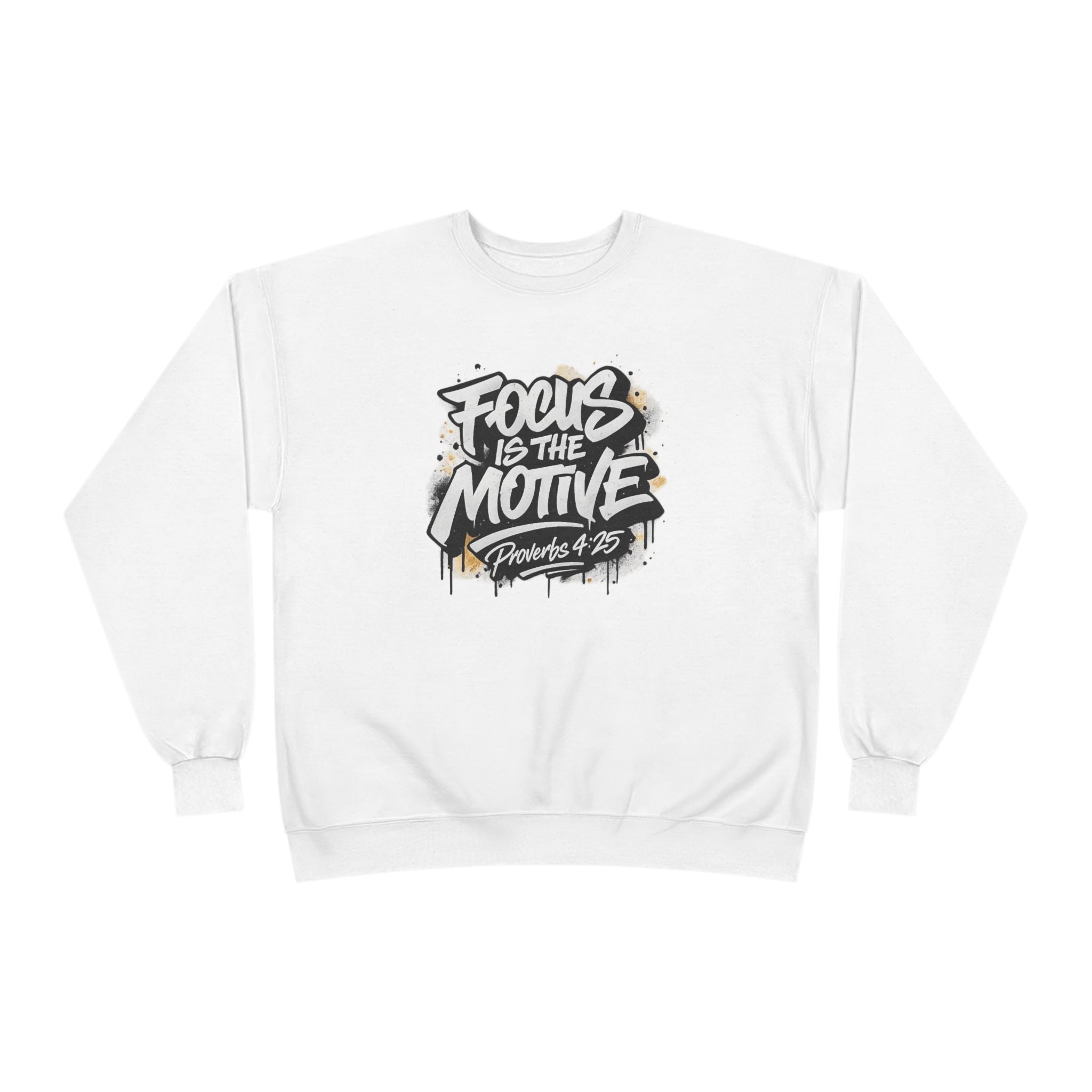 Focus Is The Motive Crewneck — Faith-Driven Motivational Sweatshirt
