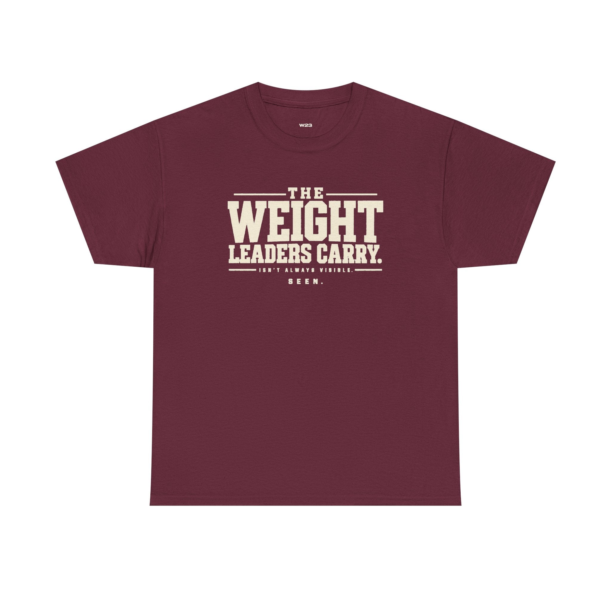 The Weight Leaders Carry Tee — SEEN Movement
