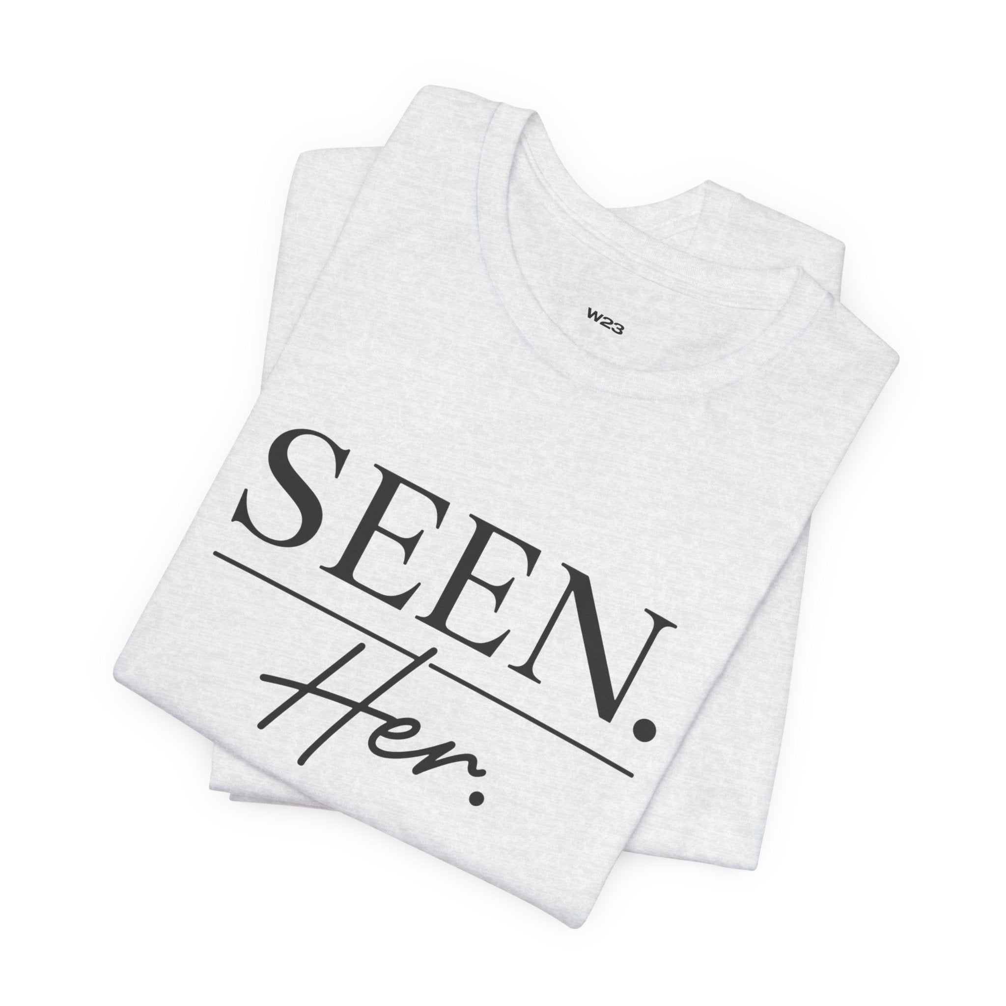 SEEN. Her. Short Sleeve Tee — Black Design