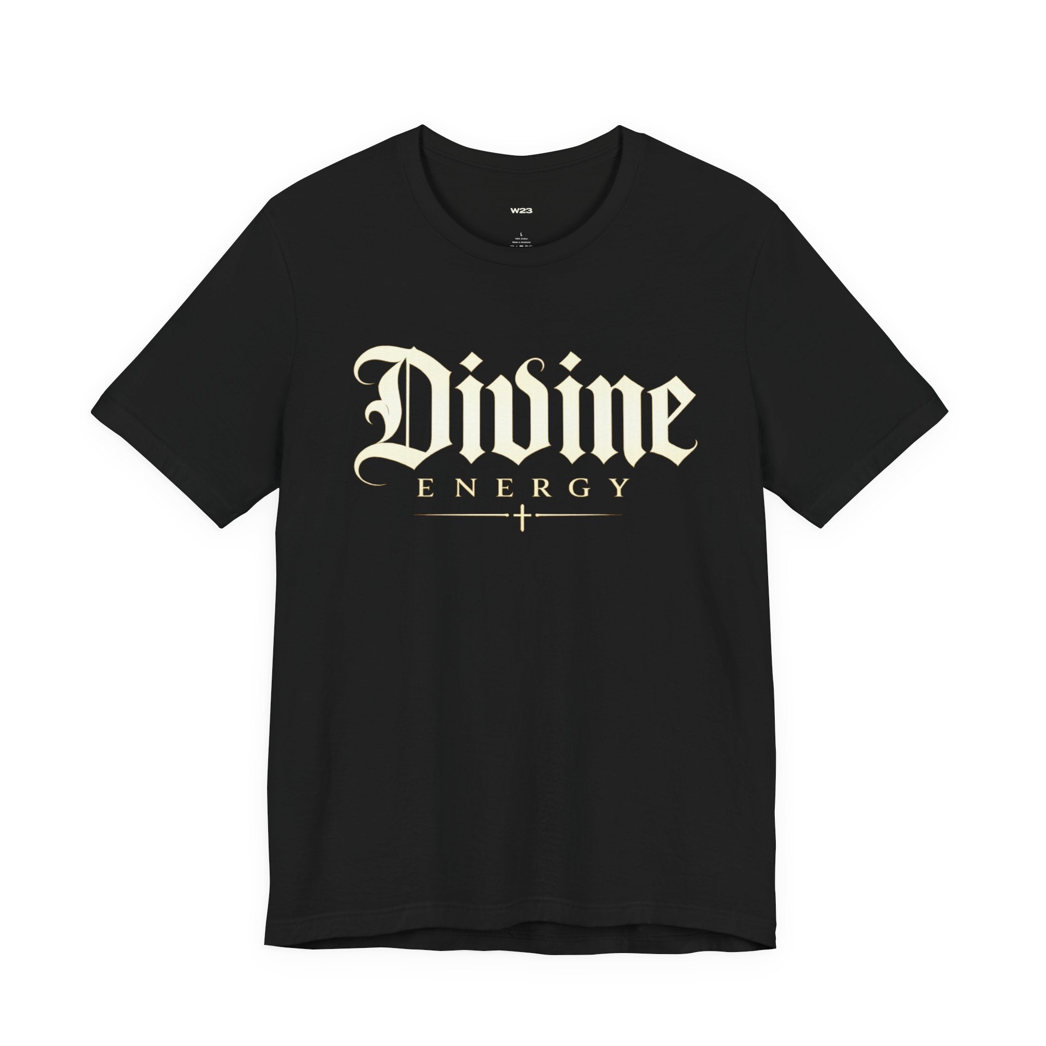 Divine Energy Tee — Gothic Script Faith Graphic | Wear Your Worship