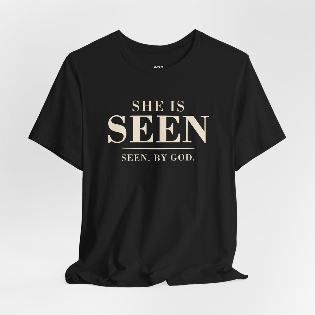 She Is SEEN. — "Seen, by God" Women's Faith Tee
