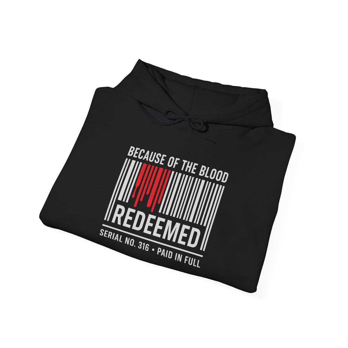 Because of the Blood Unisex Hoodie — Revelation 1:5 Inspirational Redemption Pullover