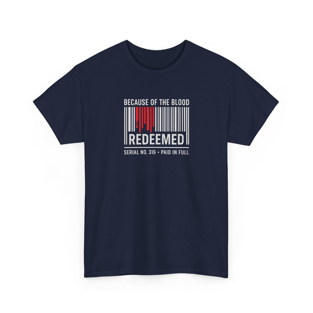 Because of the Blood Unisex Tee — Revelation 1:5 Inspirational Redemption T-Shirt