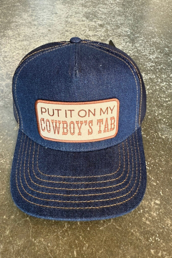 PUT IT ON MY COWBOY'S TAB Embroidered Patch on Structured Trucker Hat