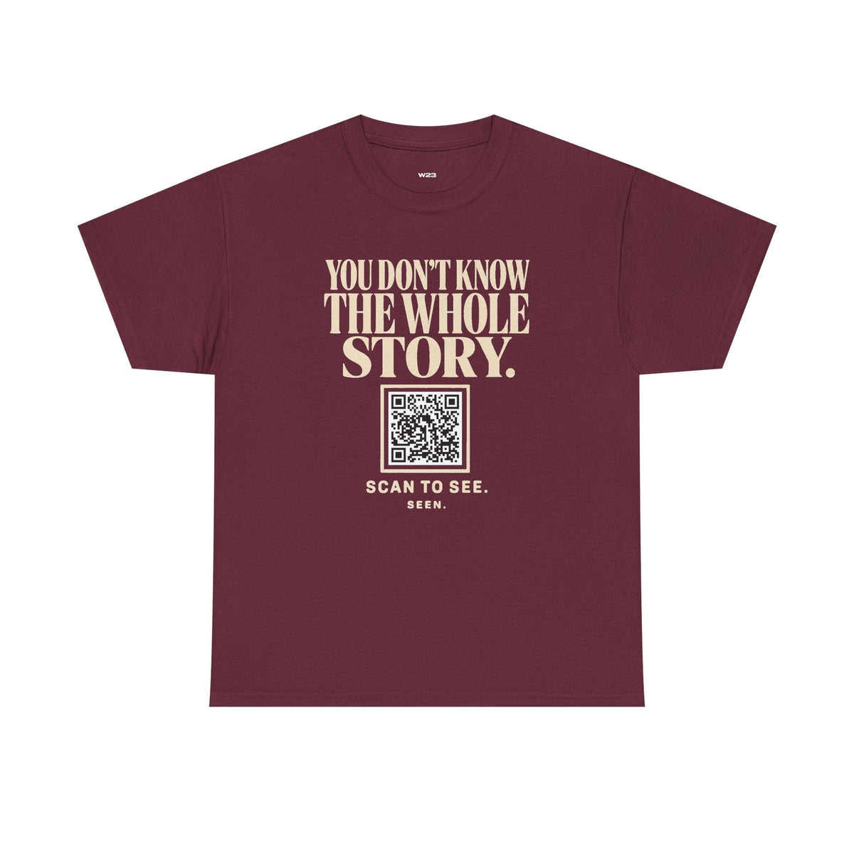 SEEN. QR Tee — You Don't Know The Whole Story