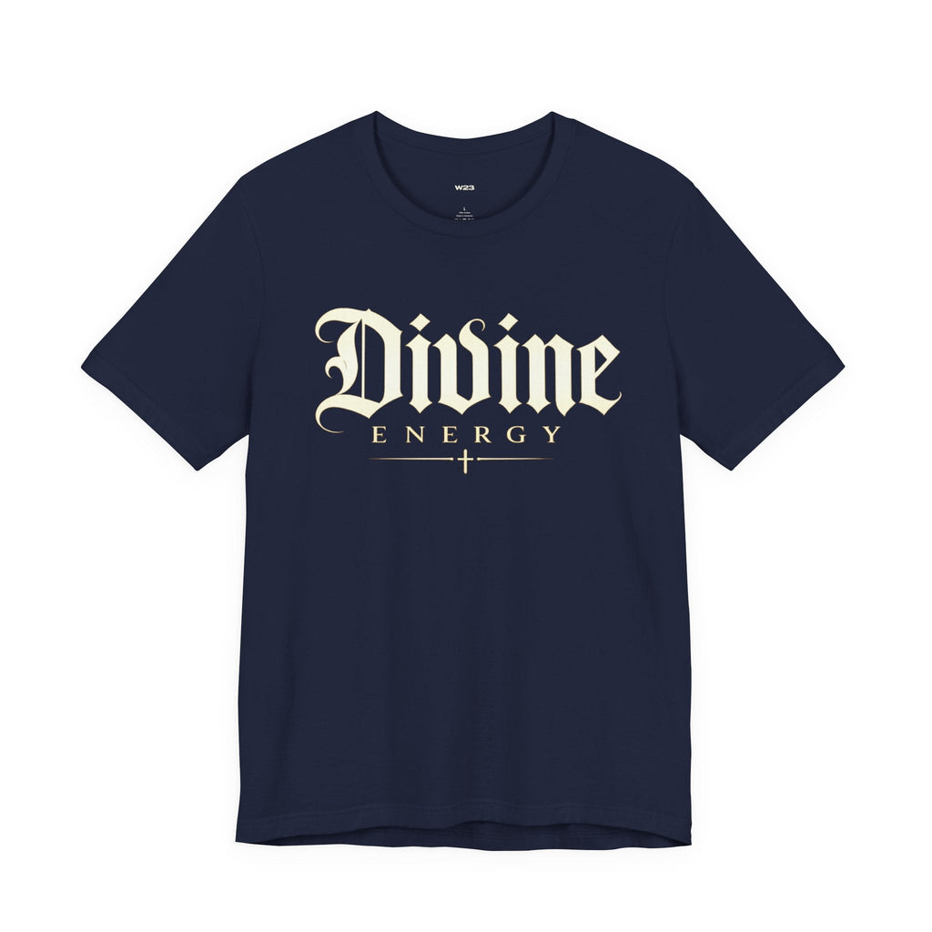 Divine Energy Tee — Gothic Script Faith Graphic | Wear Your Worship