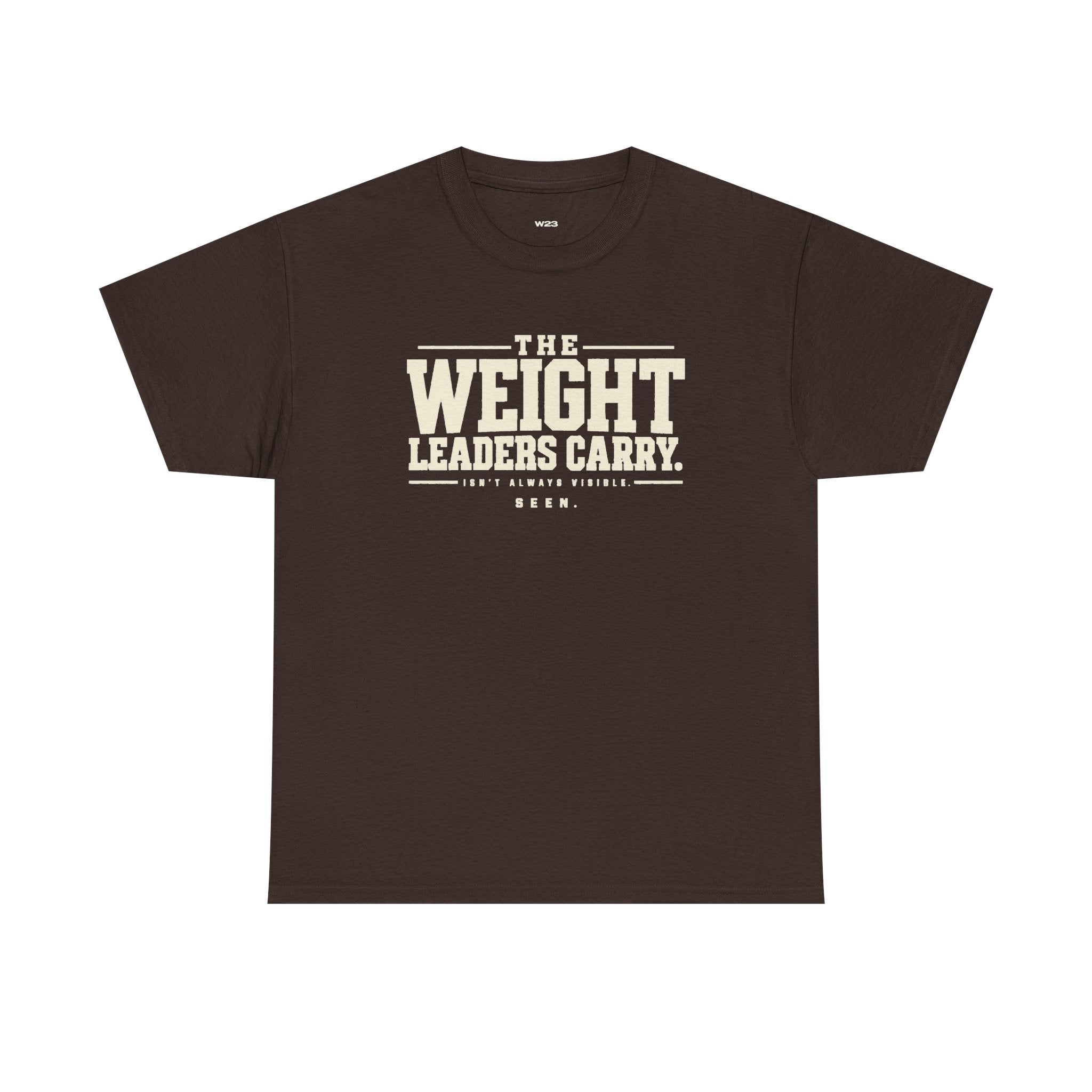 The Weight Leaders Carry Tee — SEEN Movement