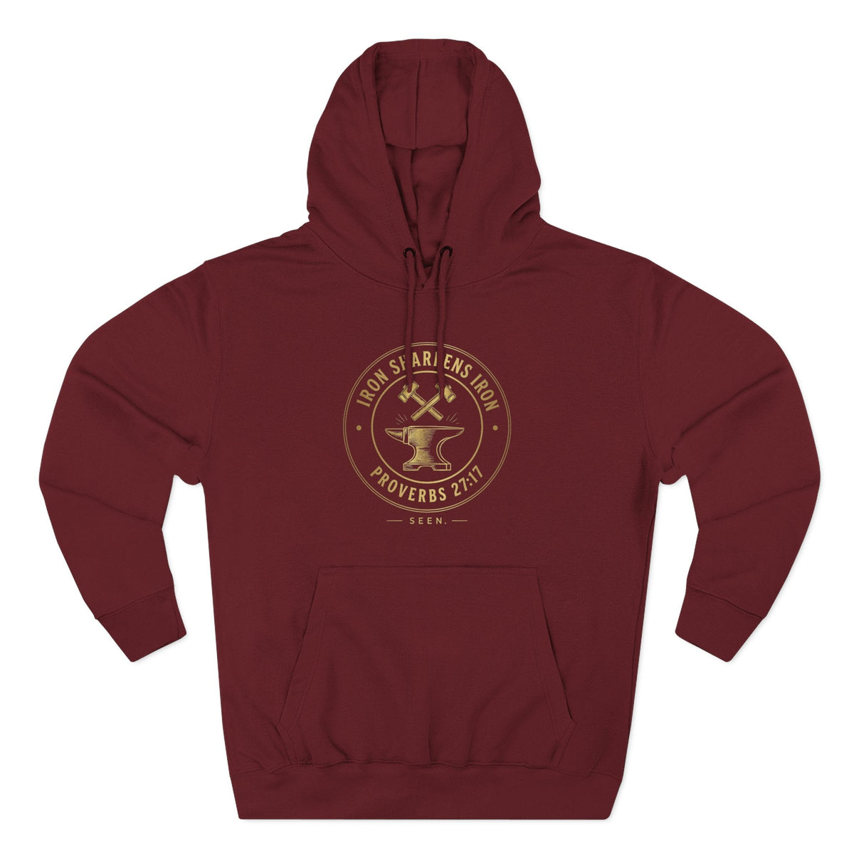 Iron Sharpens Iron Hoodie — SEEN. Brotherhood | Wear Your Worship