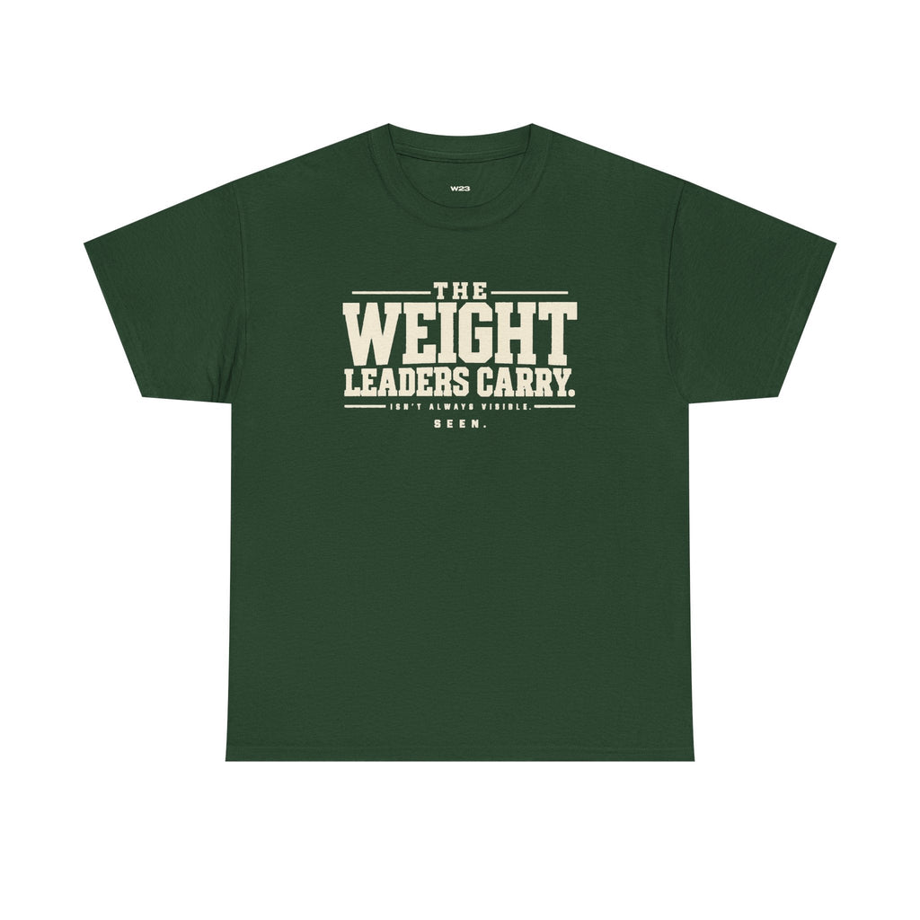 The Weight Leaders Carry Tee — SEEN Movement