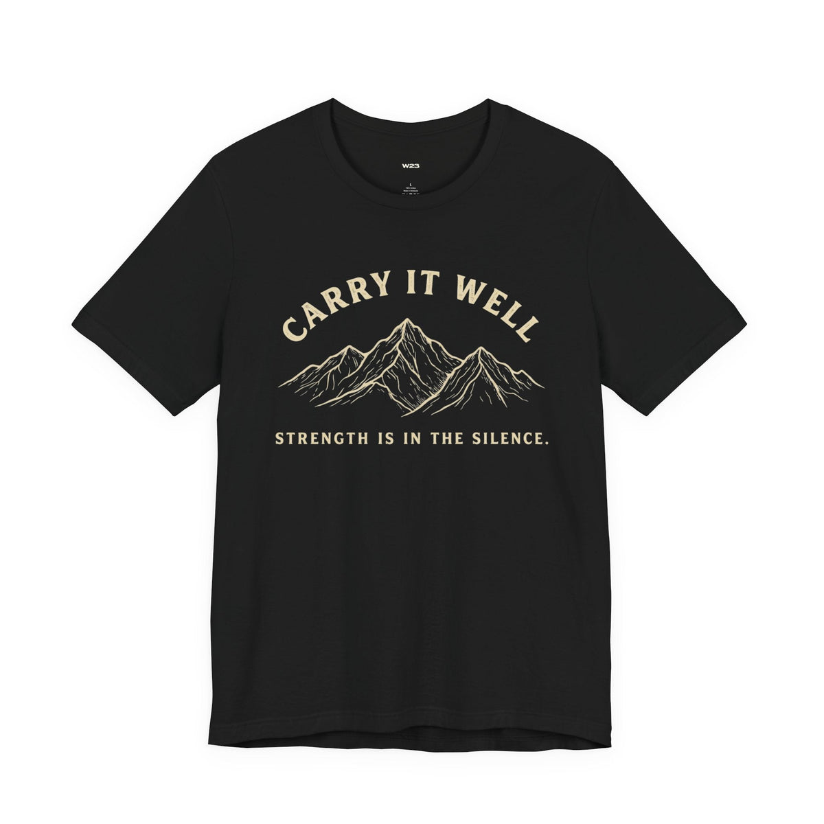 Carry It Well Tee — Mountain Strength Graphic T-Shirt | Wear Your Worship