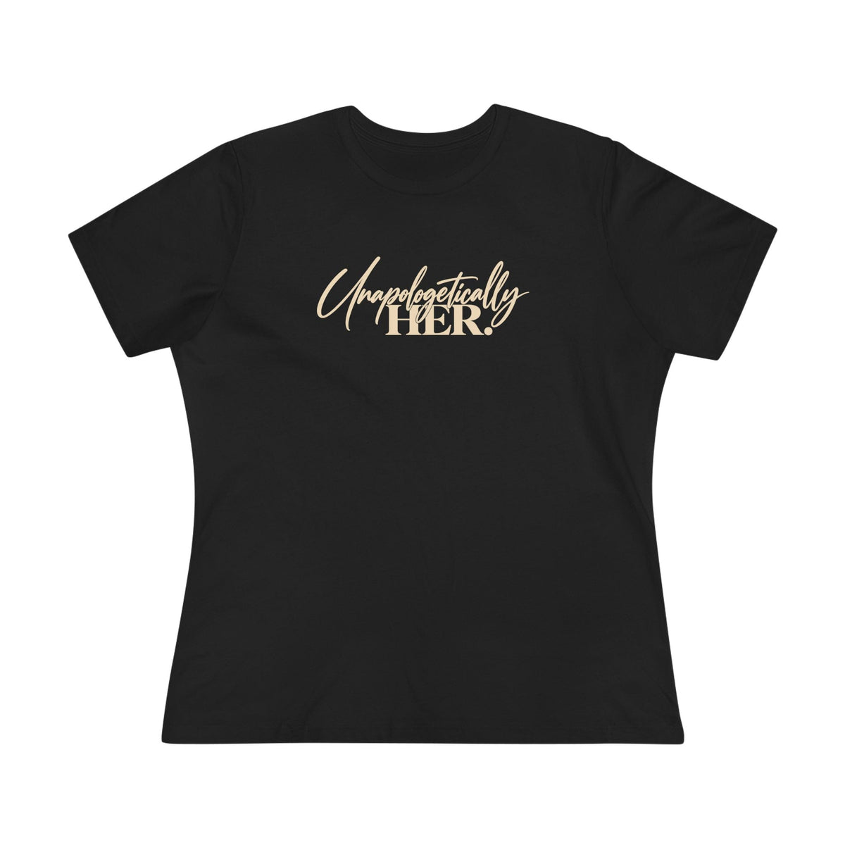 Unapologetically HER. Women’s Relaxed-Fit Tee