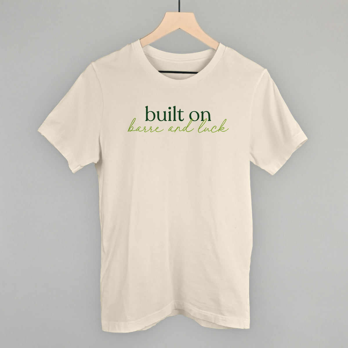 Built On Barre And Luck