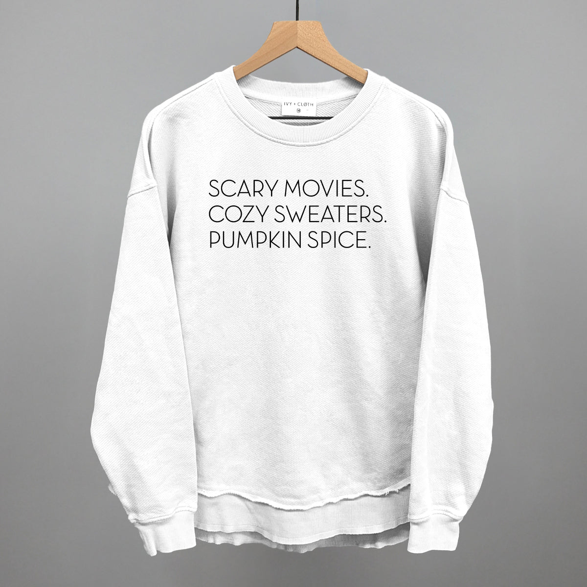 Scary Movies, Cozy Sweaters, Pumpkin Spice