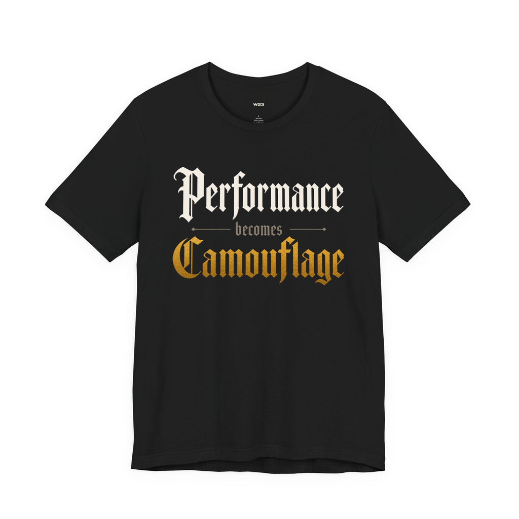 Performance Becomes Camouflage T‑Shirt — SEEN: UNMASKED