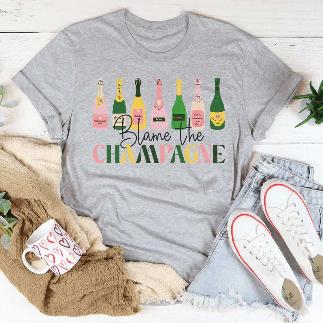 Blame The Champagne Tee