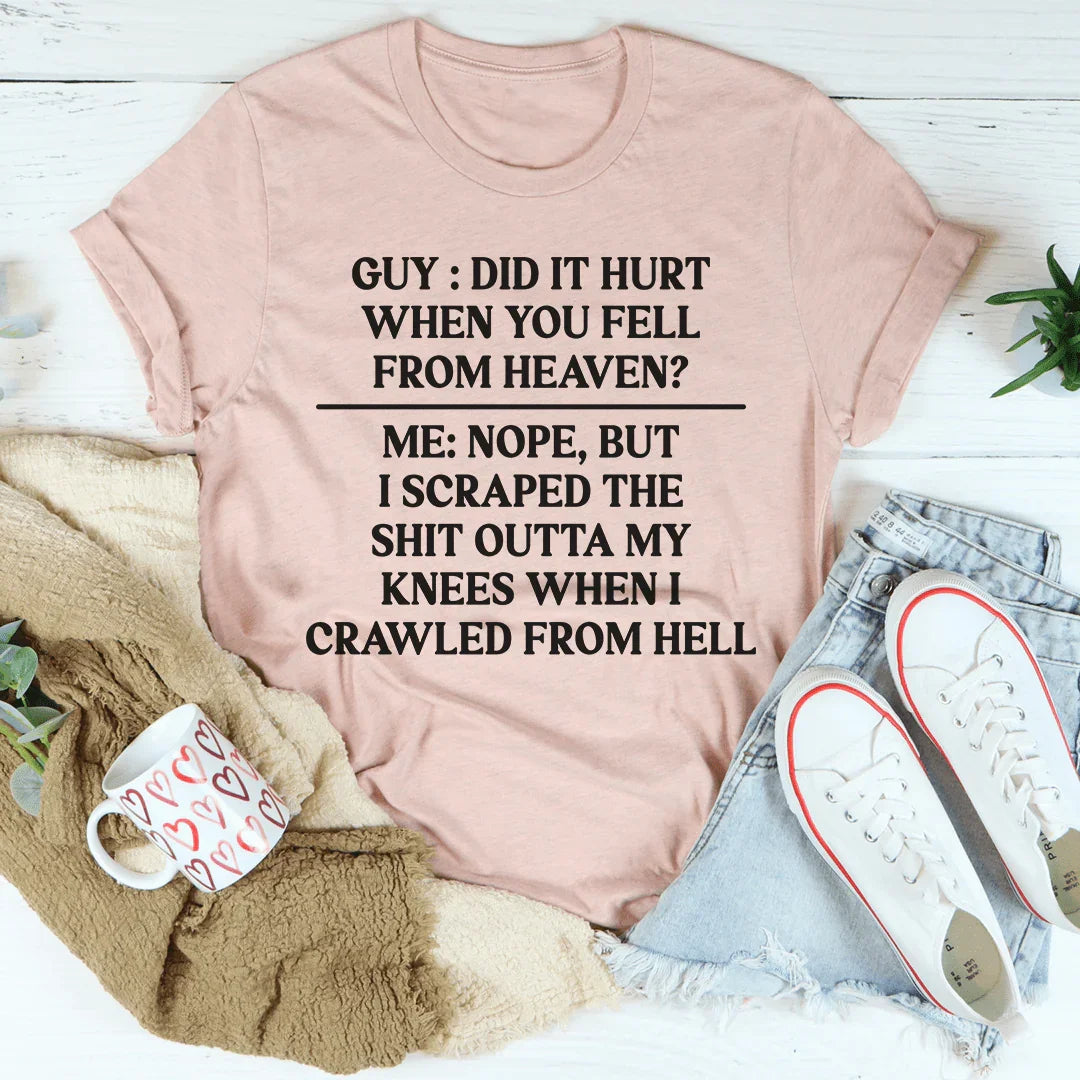 Did It Hurt When You Fell From Heaven