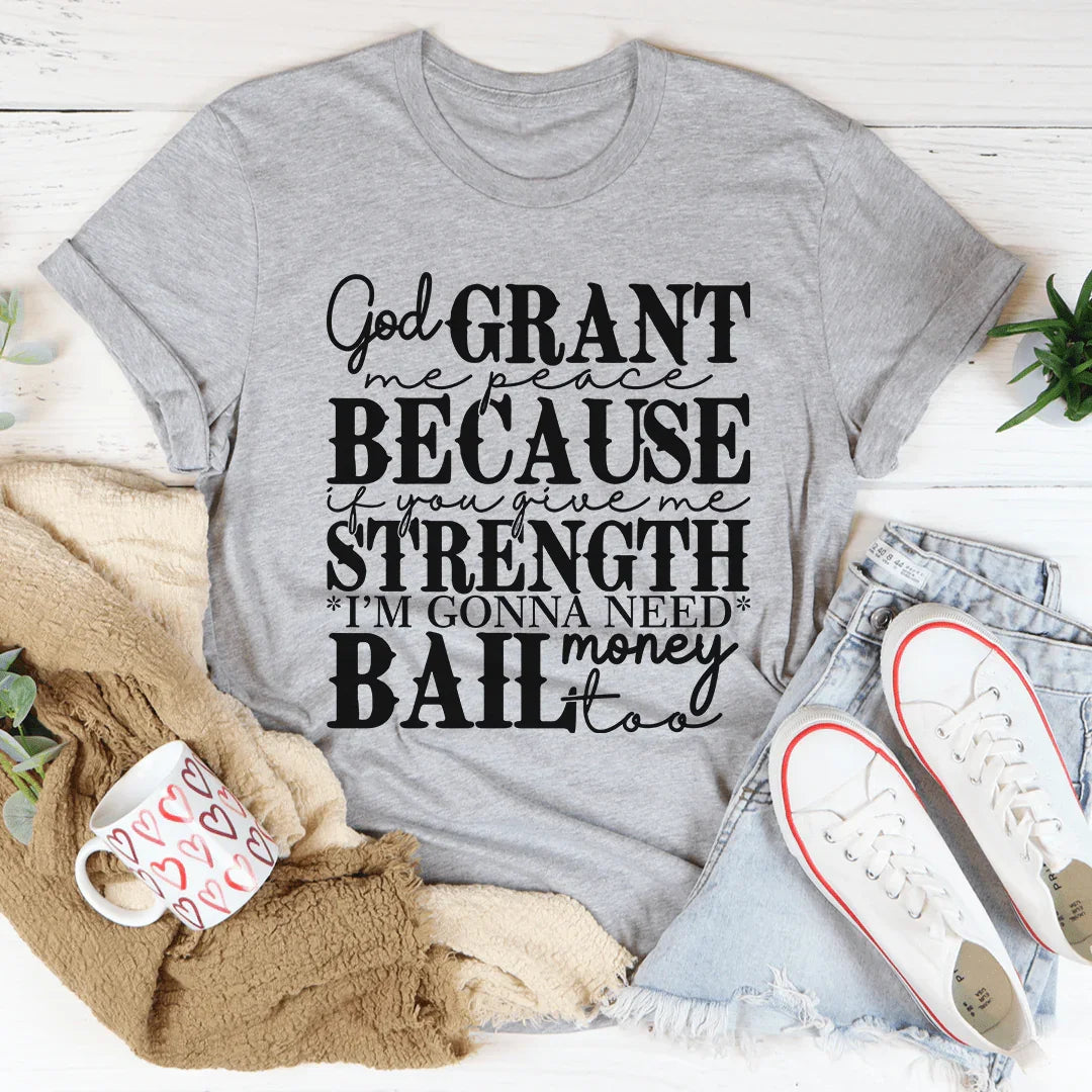 God Grant Me Peace Tee