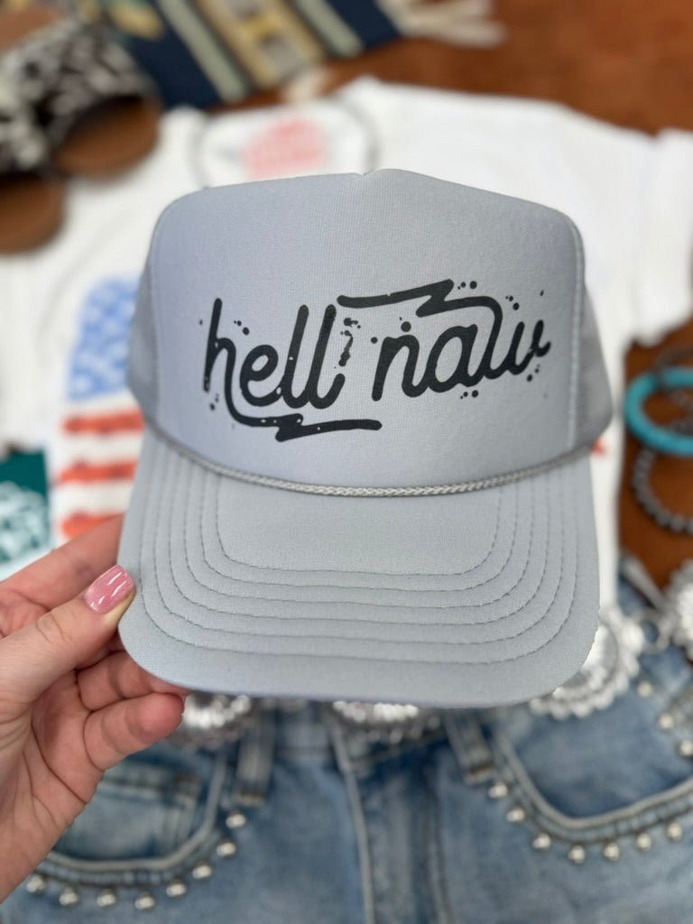 Hell Naw Trucker Hat