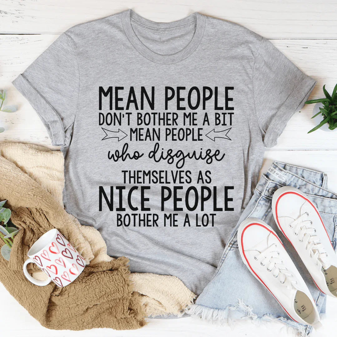 Mean People Tee