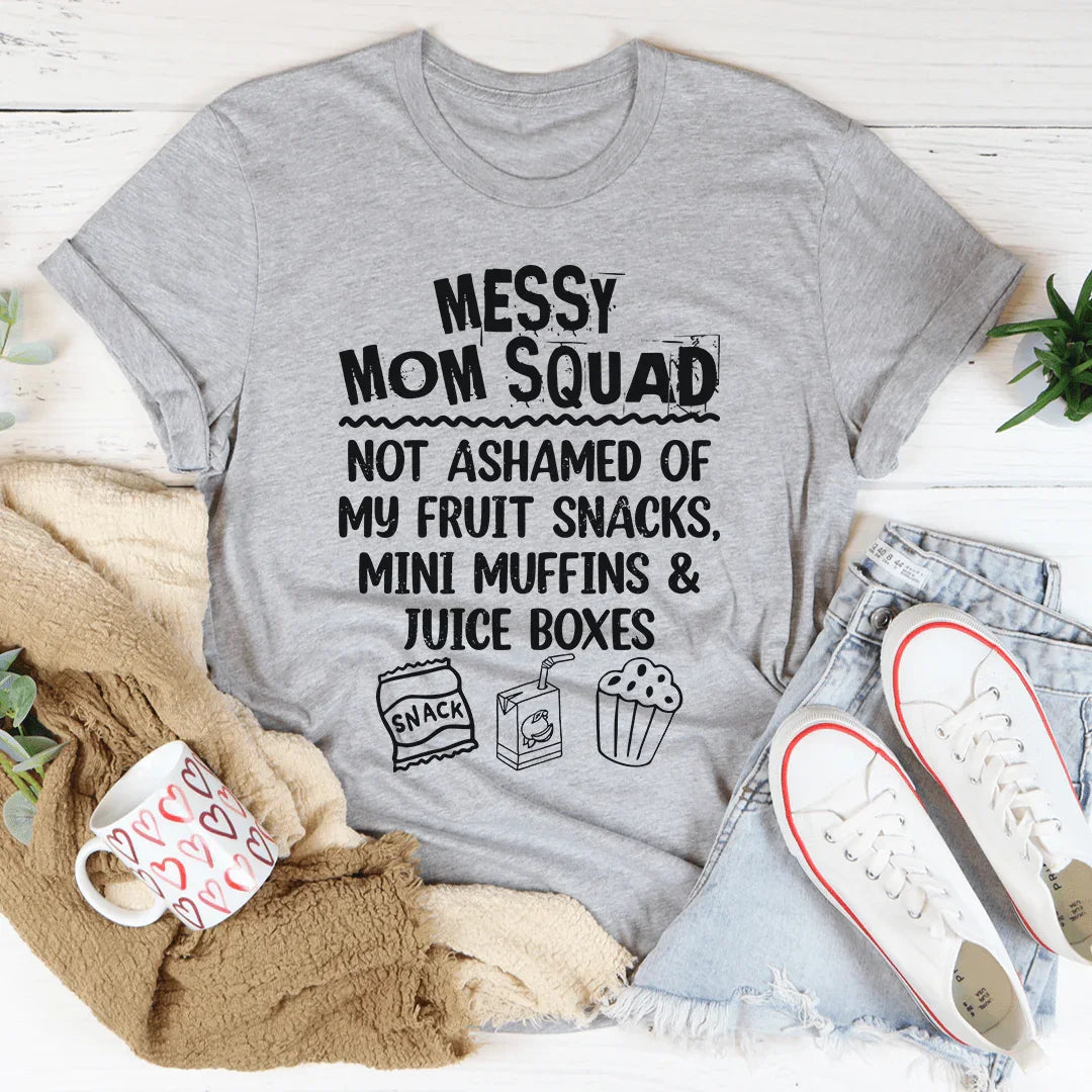 Messy Mom Squad Tee
