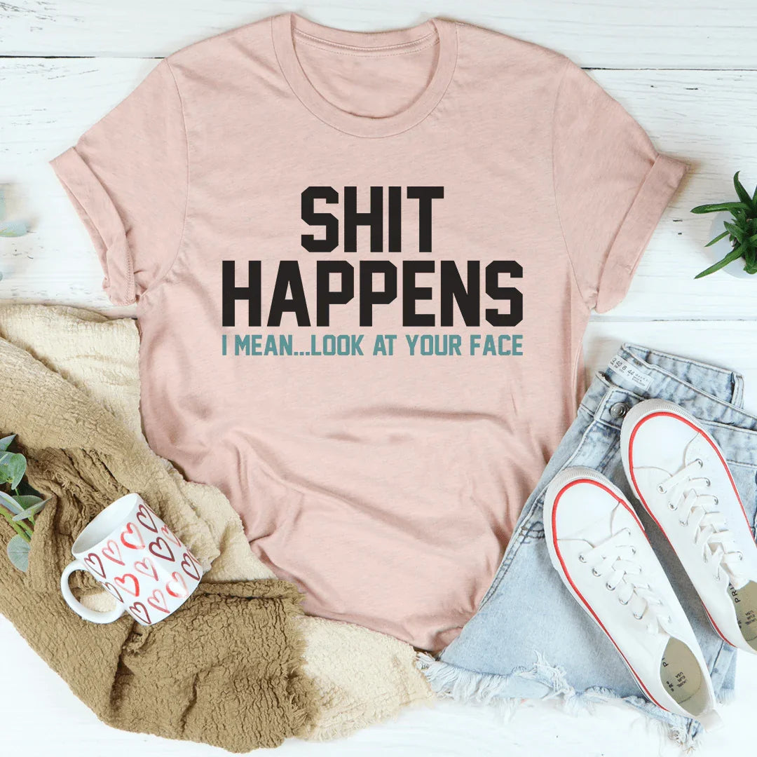 Look At Your Face Tee