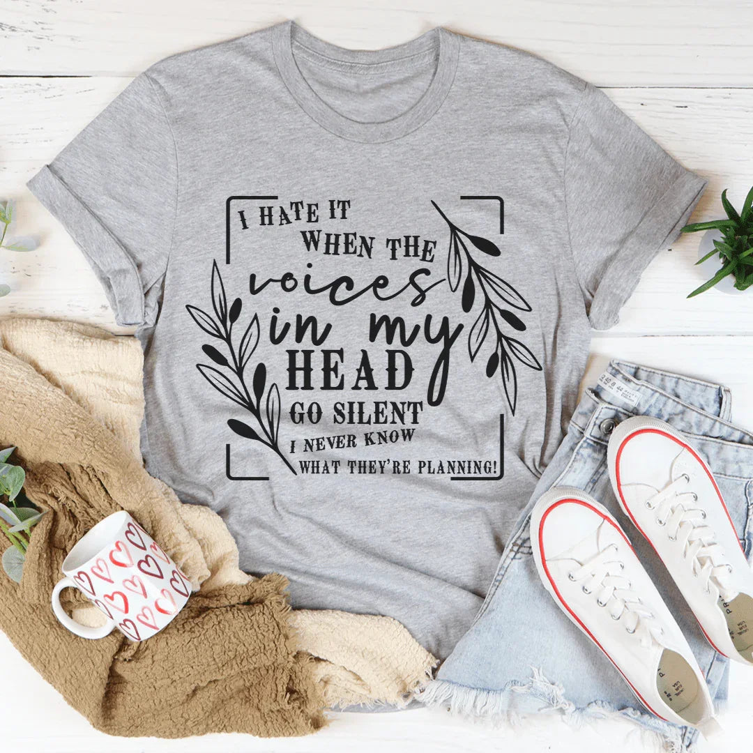 The Voices In My Head Tee