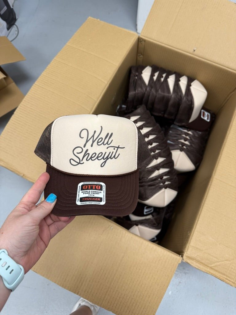 Well Sheeyit Trucker Hat